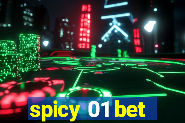 spicy 01 bet